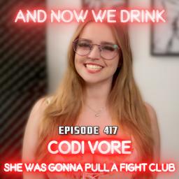 With Codi Vore