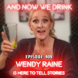 With Wendy Raine