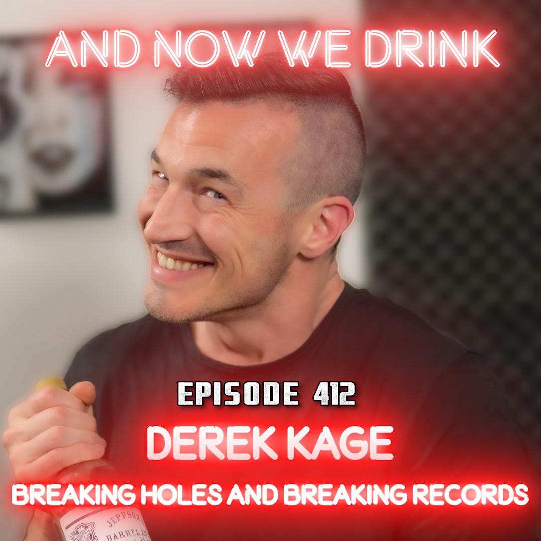 With Derek Kage